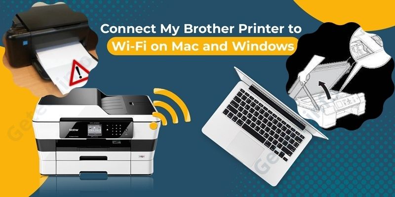 How do I Fix Brother Printer not Connecting to Wifi-getechinfo